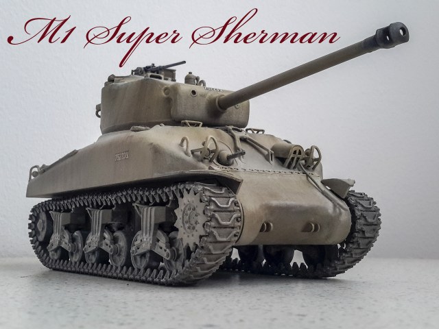 M1 Super Sherman