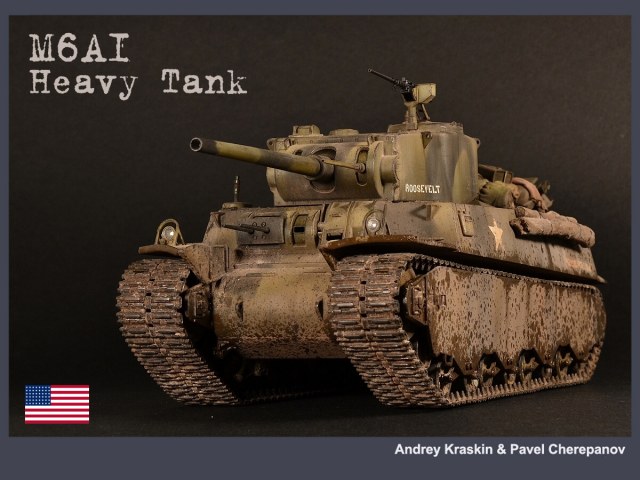 M6A1 Heavy Tank