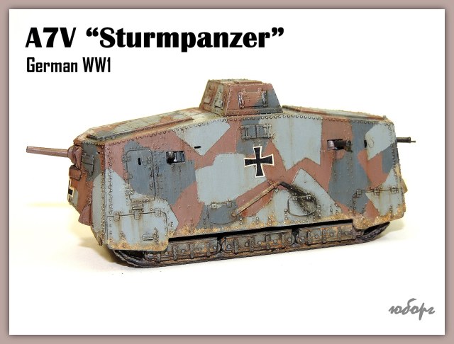 A7V "Sturmpanzer" German WW1