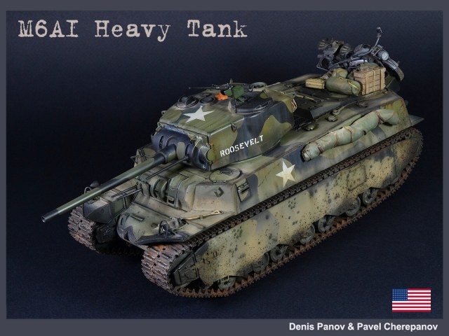 M6A1 Heavy Tank "Roosevelt"