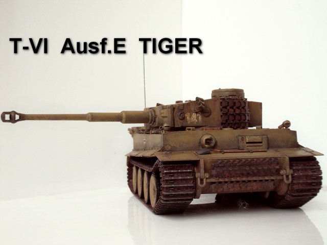 T-VI Ausf.E TIGER