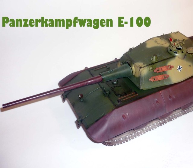 Panzerkampfwagen E-100