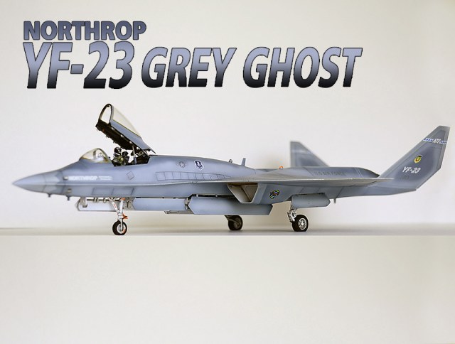 Northrop YF-23 Grey Ghost