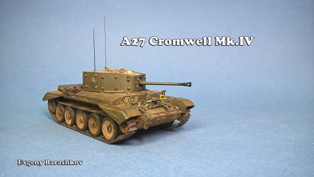A27 Cromwell Mk.IV