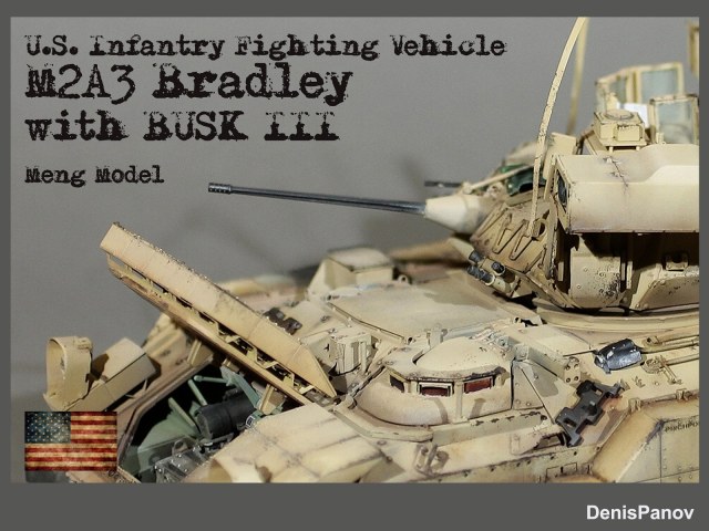 БМП US Infantry Fighting Vehicle M2A3 Bradley w/Busk III