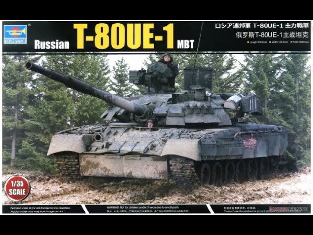 Т-80УЕ-1 Trumpeter 09579 1/35. Обзор набора для сборки модели танка.T-80UE-1 Trumpeter 09579 1/35