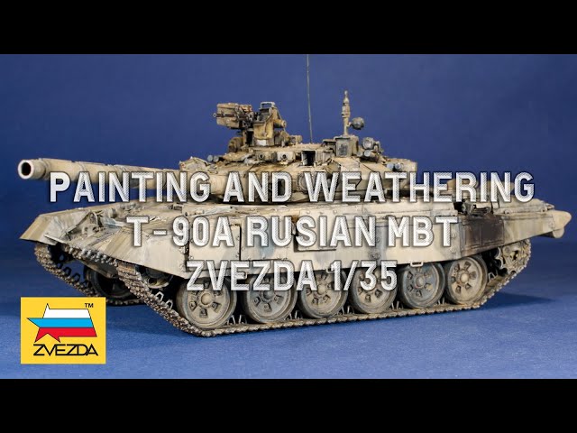 T-90A Russian MBT 1/35  painting and weathering | Окраска и везеринг модели танка Т-90А 1/35