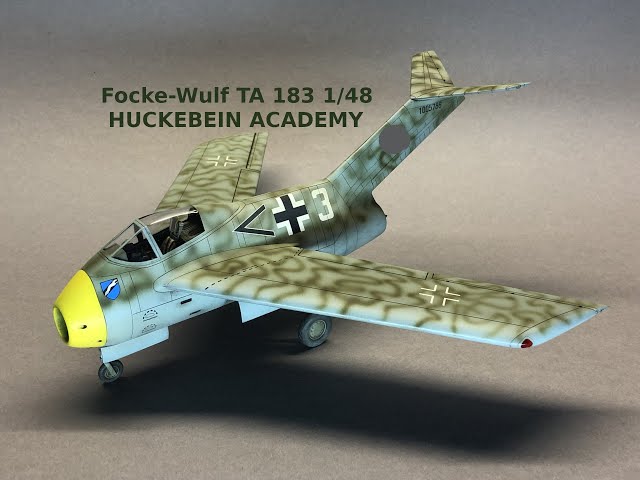 Focke-Wulf Ta 183 1/48 Huckebein Academy Full Build