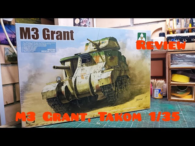 ОБЗОР. M3 Grant, Takom 1/35. REVIEW