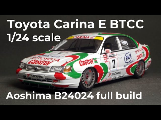 Aoshima 1/24 scale Toyota Carina E BTCC full build