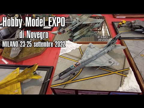 Hobby Model EXPO di Novegro / Model show / Milano 23-25 settembre 2022