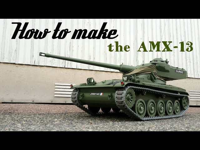 How to make a 1/8 scale AMX-13 - step by step