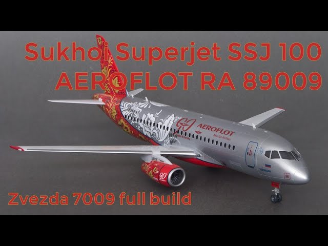Sukhoi Superjet SSJ 100 model build