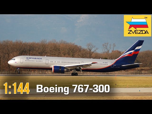 Boeing 767-300 :: 1/144 :: Zvezda :: Распаковка и обзор