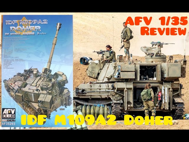 ОБЗОР! IDF M109A2 Doher, AFV Club 1/35. REVIEW!