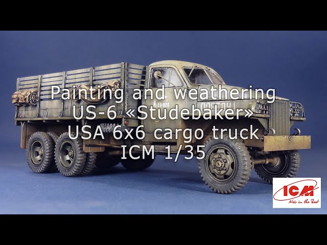US6 WW2 cargo truck 1/35 scale model painting and weathering | Окраска и везеринг модели US6 1/35