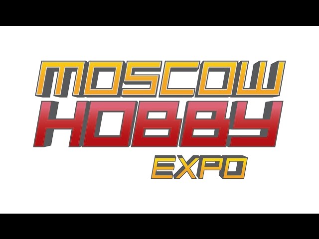 Moscow Hobby Expo 2017 :: УГ!!!