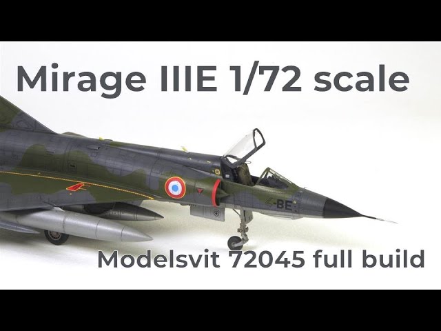 Mirage IIIE full video build Modelsvit 1/72