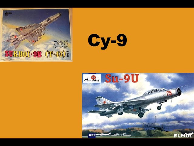 В мире моделизма выпуск 186 - Су-9Б и Су-9У