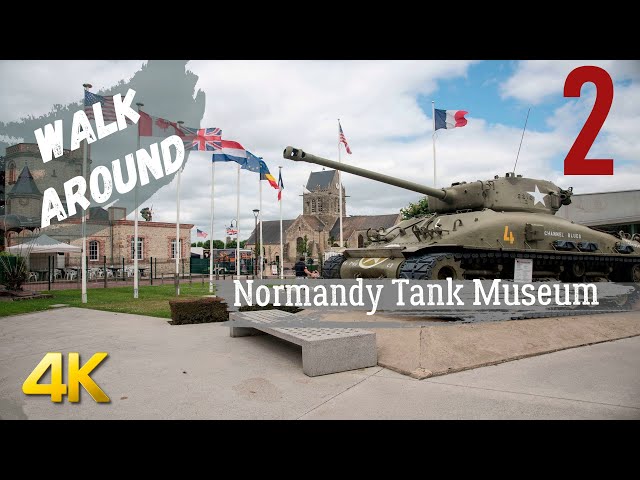 Танковый музей в Нормандии. Часть 2. Normandy Tank Museum. Part 2. (Walk around)